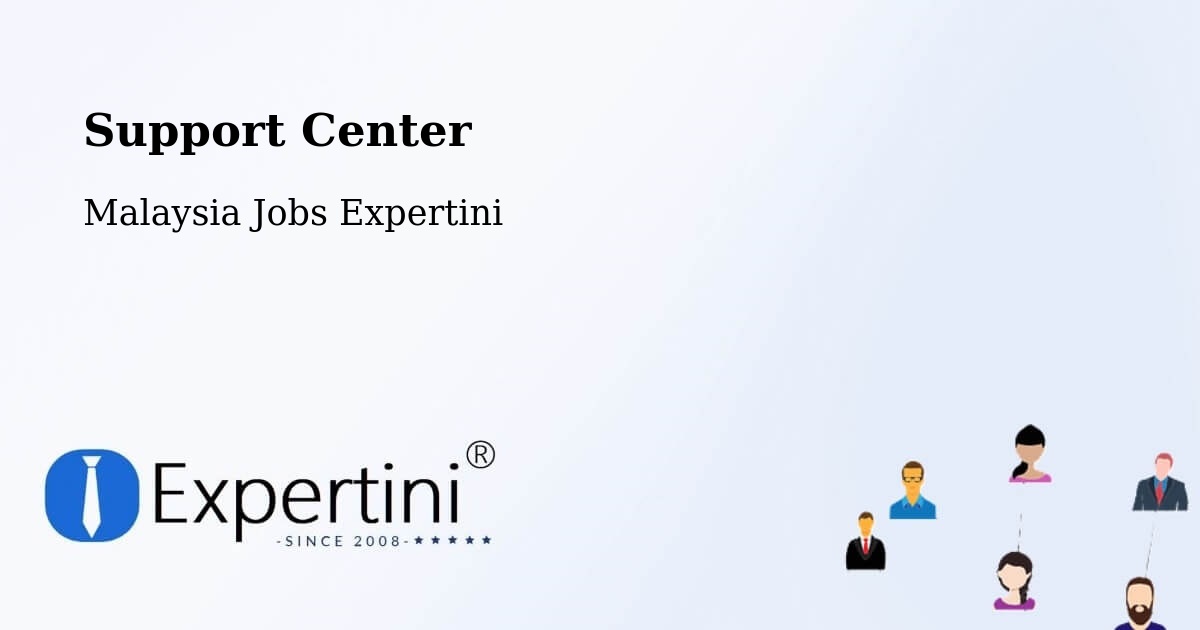 Support Center - Malaysia Jobs Expertini